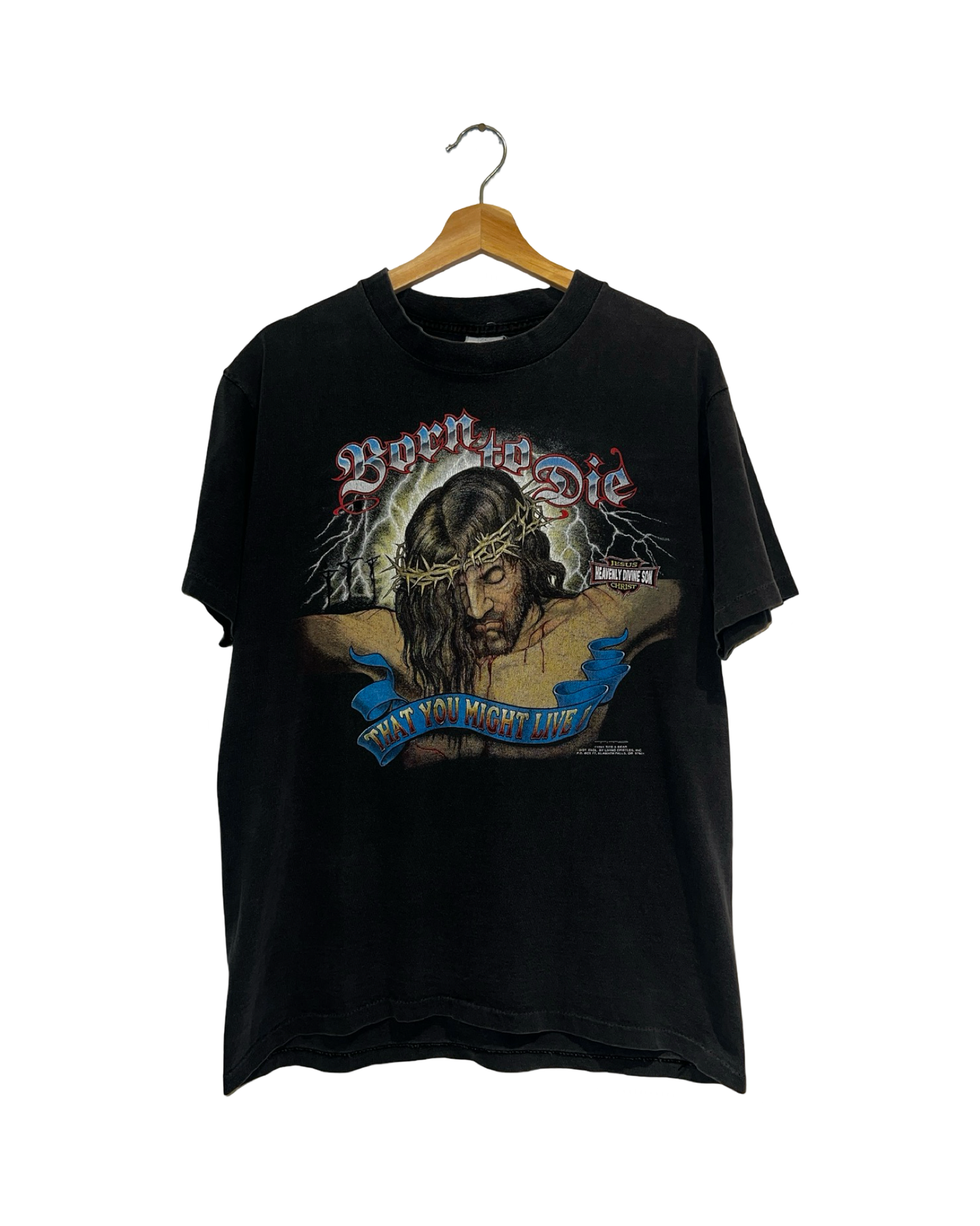 Vintage 1991 Born To Die Jesus Tee
